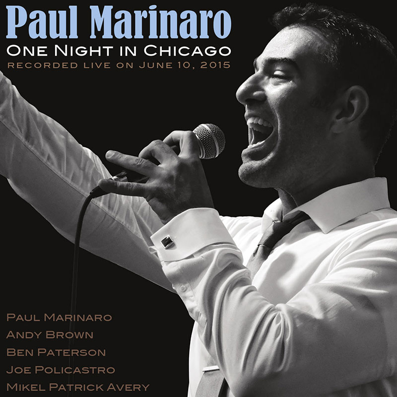 Paul Marninaro - One Night In Chicago CD